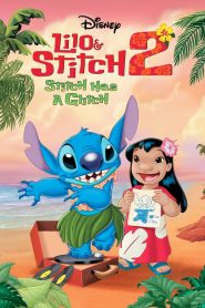 فيلم كرتون ليلو وستيتش 2: ستيتش لديه خلل – Lilo & Stitch 2: Stitch Has a Glitch مدبلج لهجة مصرية