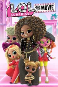 فيلم L.O.L. Surprise! The Movie مترجم عربي