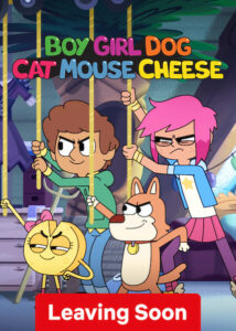 Boy Girl Dog Cat Mouse Cheese: Season 3