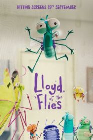 كرتون الذبابة لويد – Lloyd of the Flies مدبلج عربي