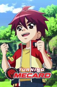 Turning Mecard: Season 1